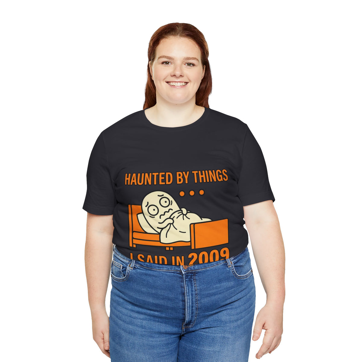Haunted by Things I Said in 2009 Funny Halloween T-Shirt