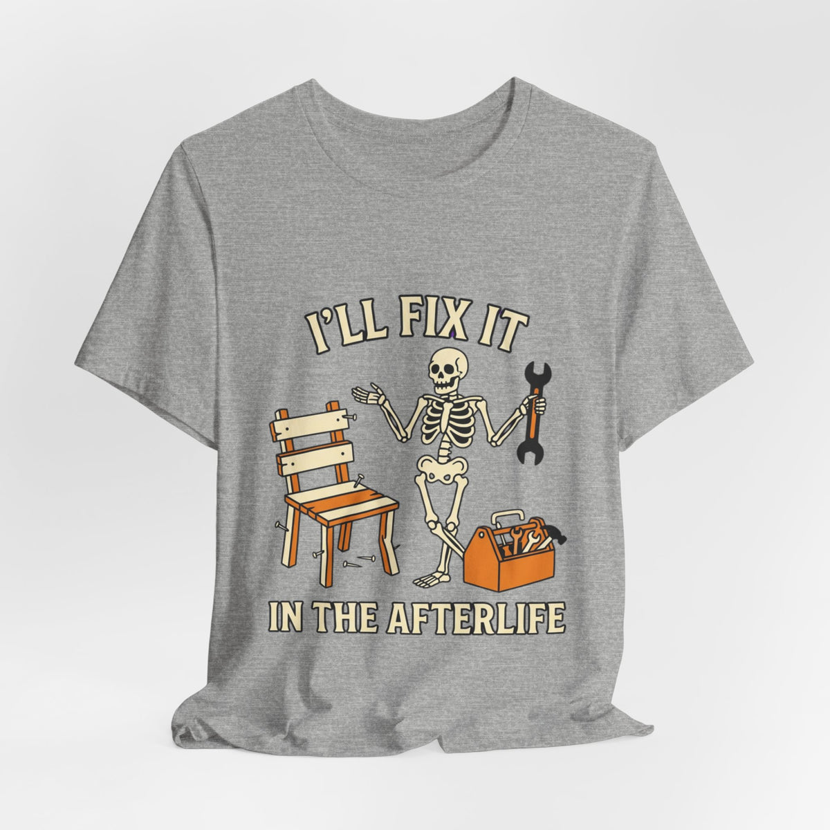 I’ll Fix It in the Afterlife Skeleton Mechanic T-Shirt