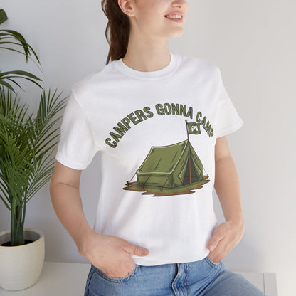 Campers Gonna Camp Unisex Tee