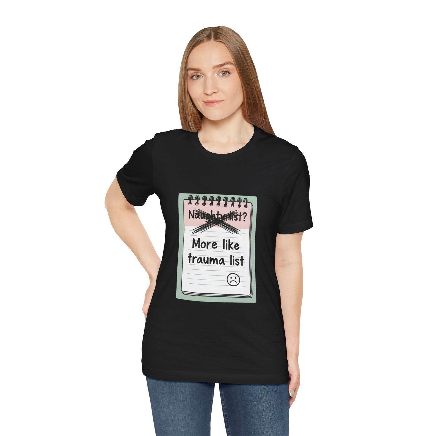 Trauma List Humor Tee