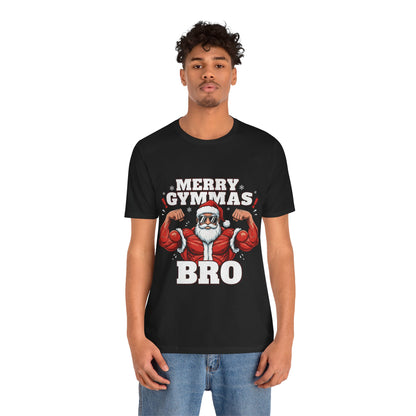 Merry Gym-mas Bro T-Shirt