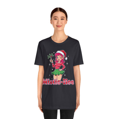 Mistle-Hoe Holiday Tee