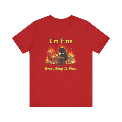 I'm Fine Tee