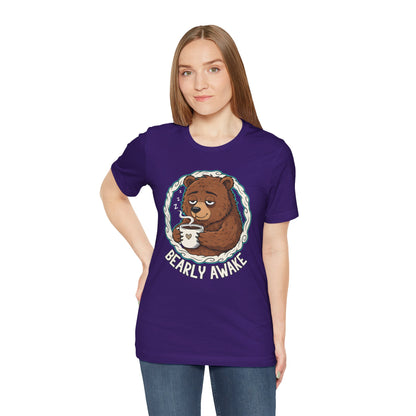 Bearly Awake Unisex Tee