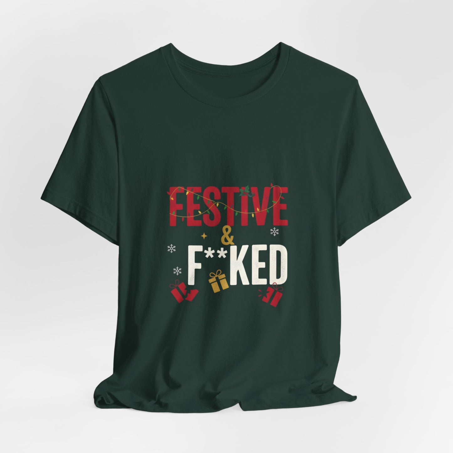 Festive & F**ked Unisex Jersey Tee