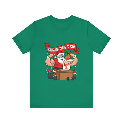 Gains Are Coming to Town Tee