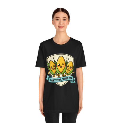 Can't Stop, Won't Pop Funny Tee