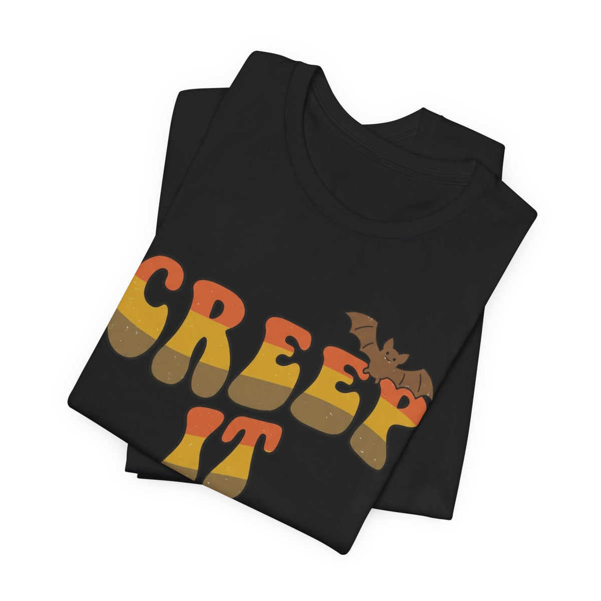 Creep It Real Halloween Tee