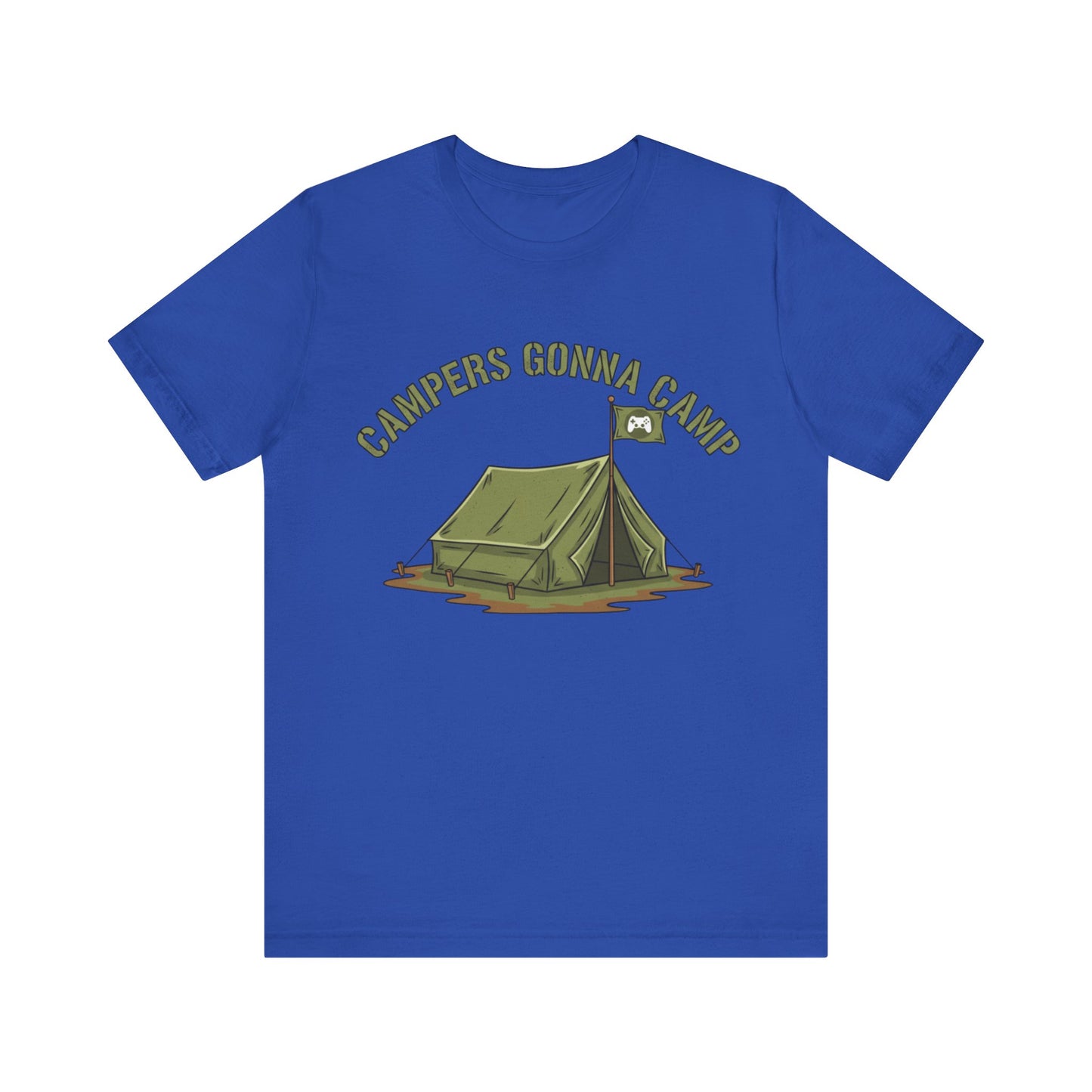 Campers Gonna Camp Unisex Tee