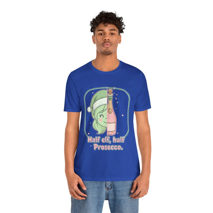 Half Elf Half Prosecco Tee
