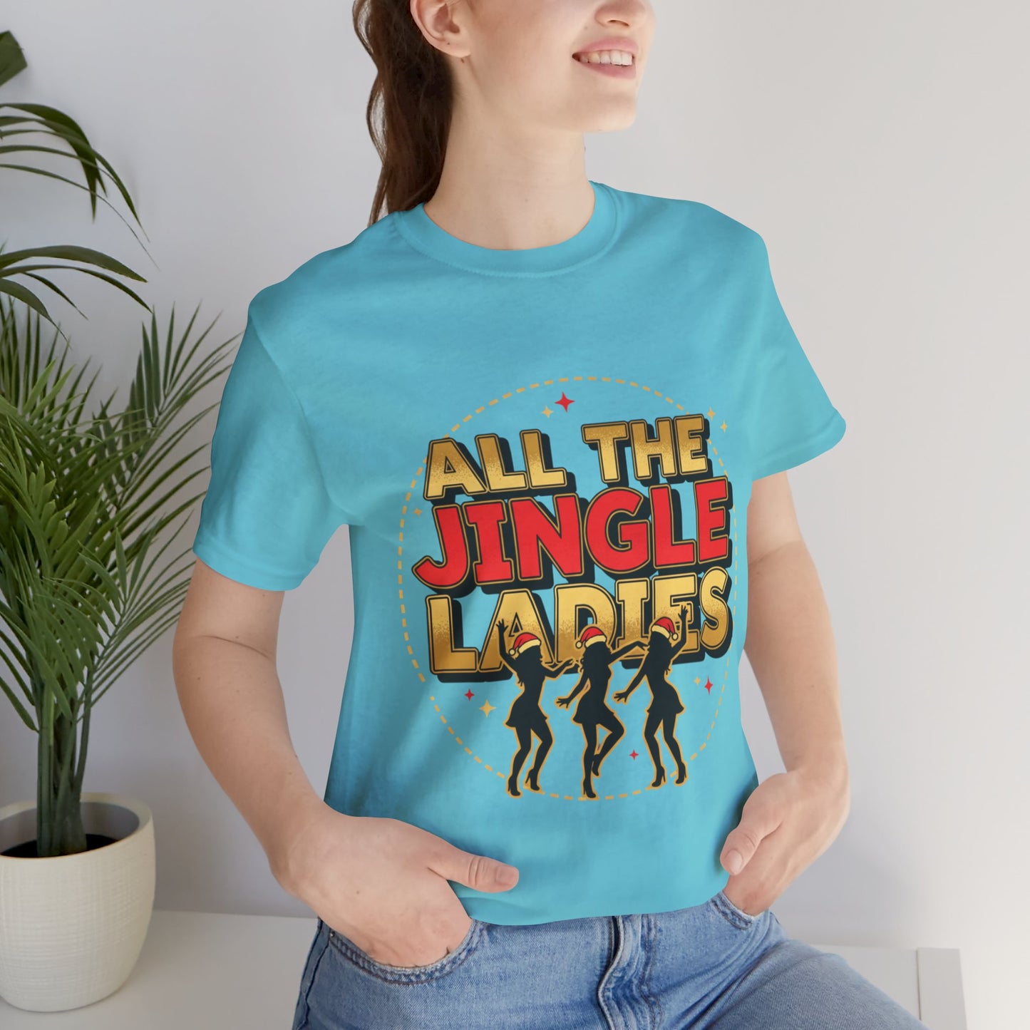 All the Jingle Ladies Tee