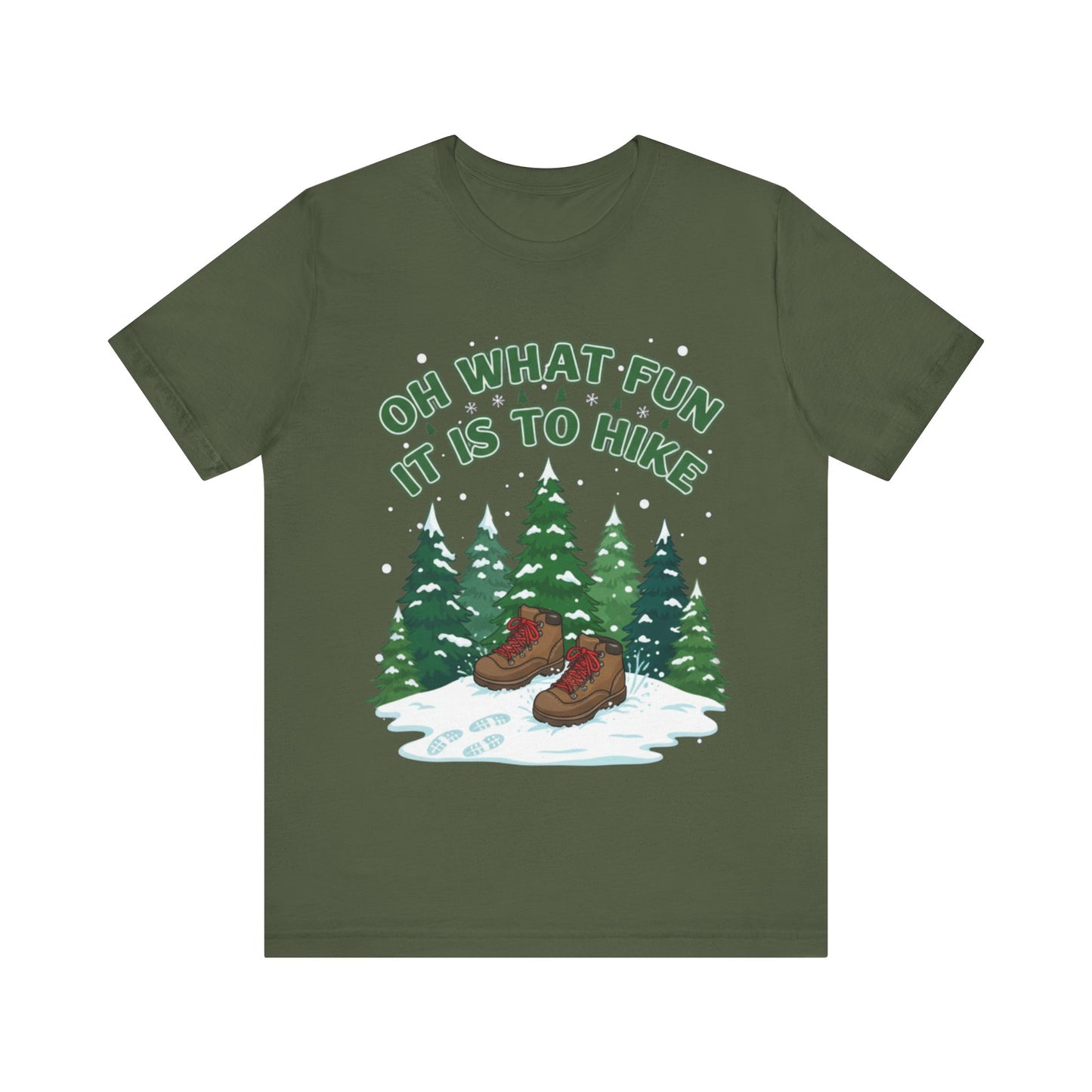 Oh What Fun It Is To Hike T-Shirt
