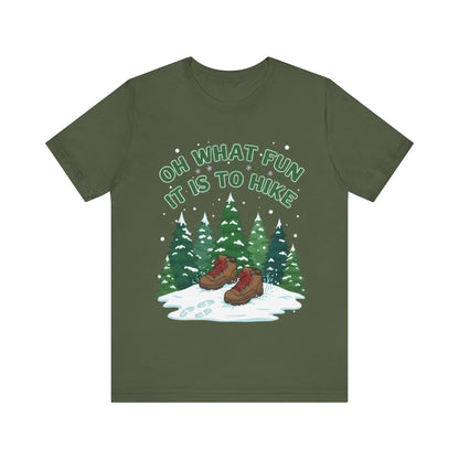 Oh What Fun It Is To Hike T-Shirt