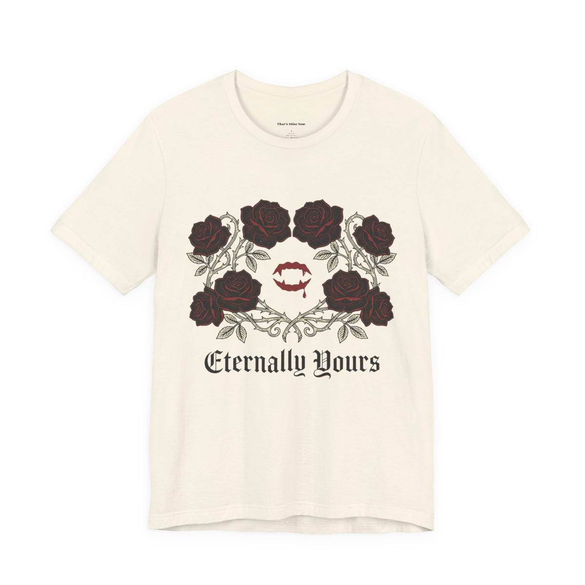 Eternally Yours Tee — Gothic Rose Vampire Bite Graphic Shirt