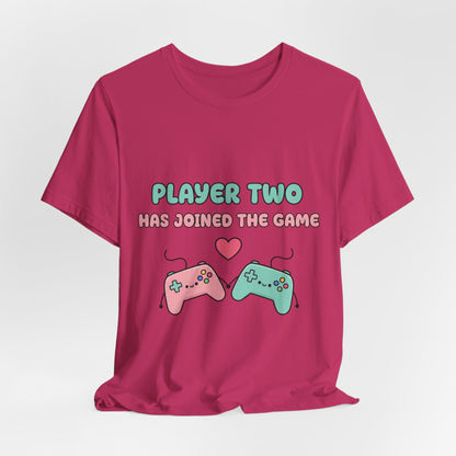 Player Two Has Joined The Game Unisex Tee