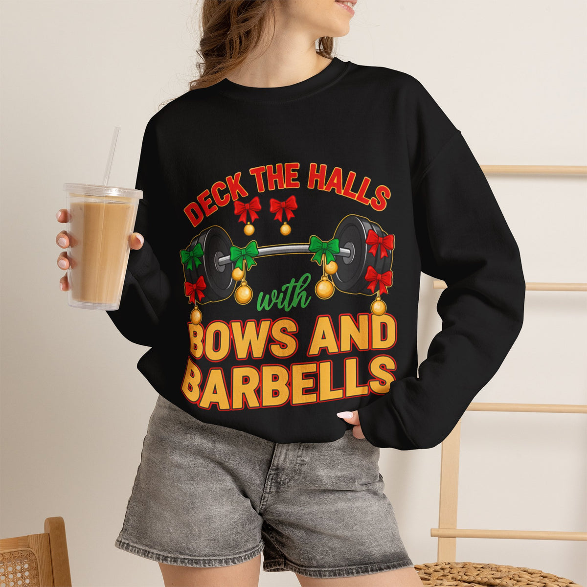 Deck the Halls with Bows and Barbells Christmas Sweatshirt