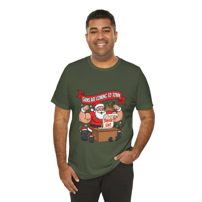 Gains Are Coming to Town Tee