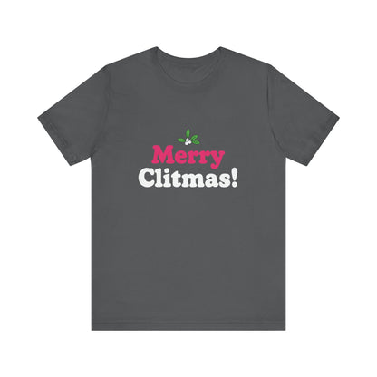 Merry Clitmas! Unisex Tee